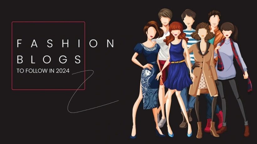 10 Trendiest Fashion Blogs to Follow in 2024: Your Ultimate Style Guide