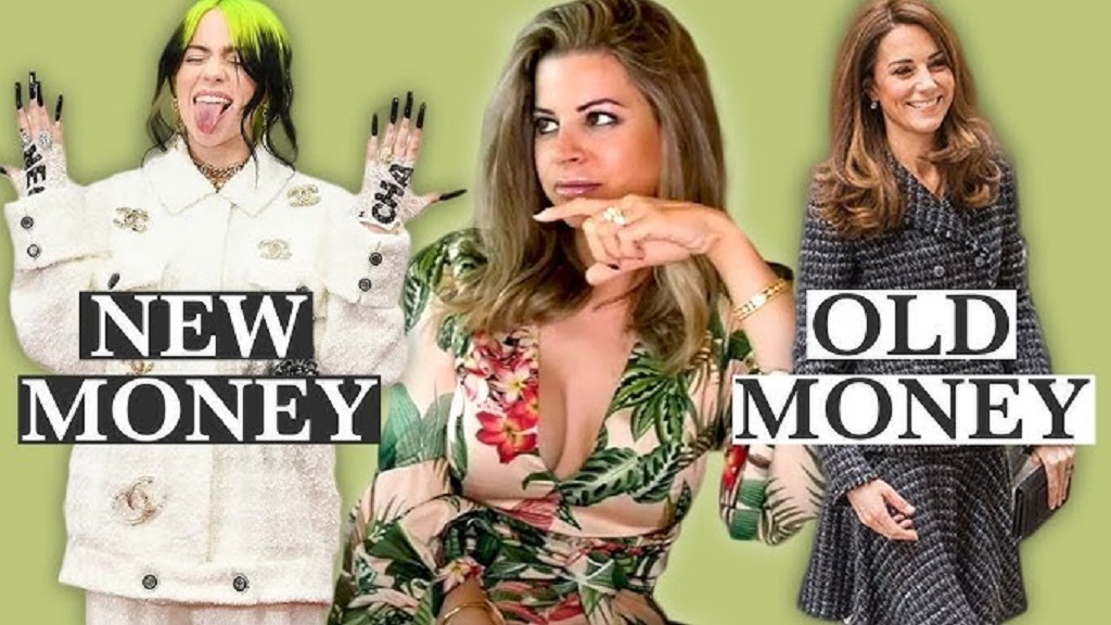 Can someone embody both old and new money styles